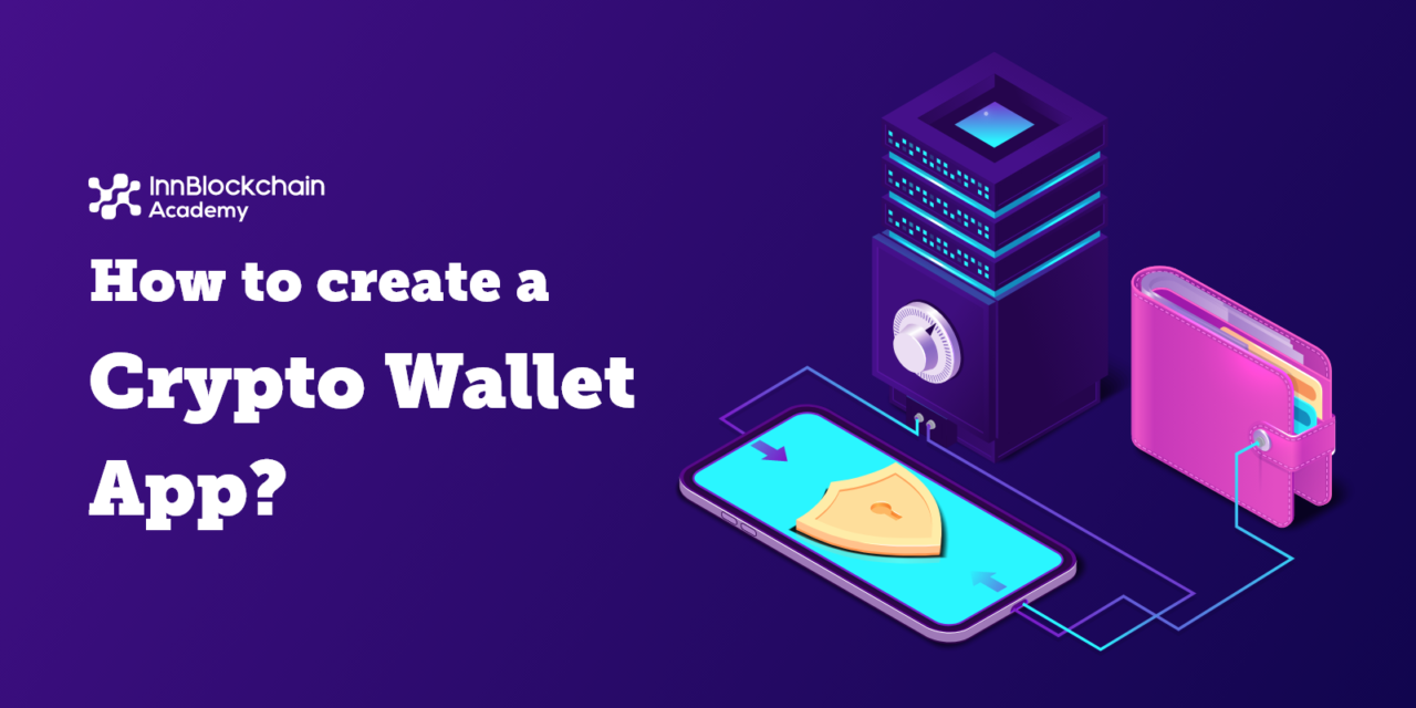 How to create a Crypto Wallet App?