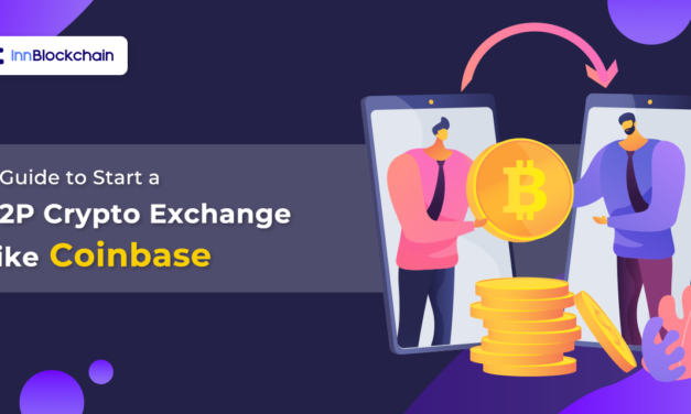 A Guide to Start a P2P Crypto Exchange Like Coinbase