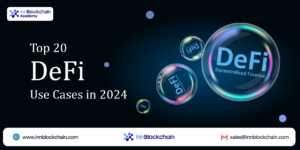 Top 20 DeFi Use Cases in 2024