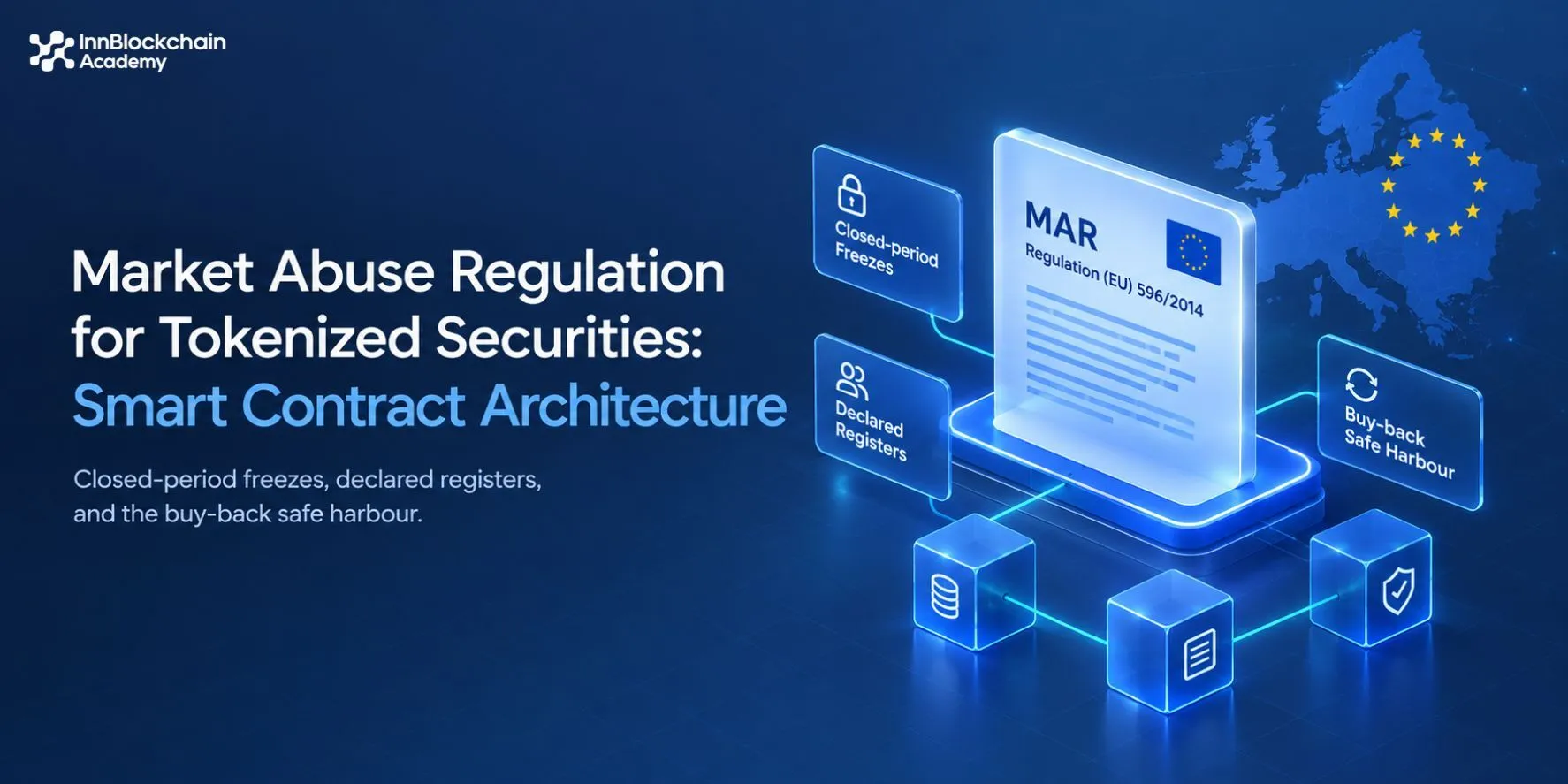 Market Abuse Regulation for Tokenized Securities Smart Contract Architecture
